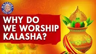 Do You Know? - Why Do We Worship Kalasha? | Interesting Facts & Importance About Kalasha