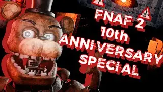 FIVE MORE NIGHTS SHORT// FNaF 2 10th ANNIVERSARY!