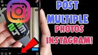 How To Post Multiple Photos On Instagram 2021 | Add multiple photos to instagram Android/IOS