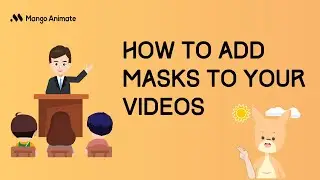 How to Add Masks to Your Videos | Mango AM Tutorial