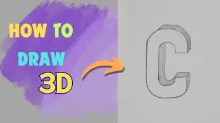 How to draw 3D Letter | Draw 3D Letter 