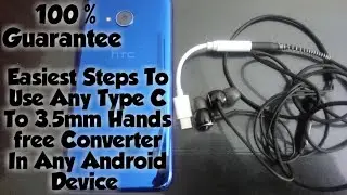 How To Use Any Type C To 3.5mm Hands free Converter With HTC OR Any Other Android Device