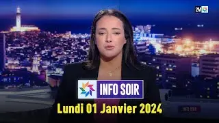 Info soir  Lundi 01 Janvier 2024