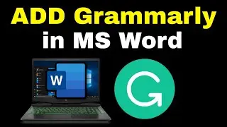 How to add Grammarly to Microsoft Word 2023