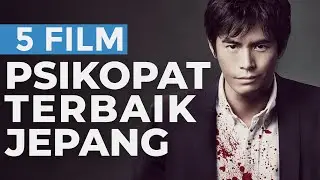 5 Film Psikopat Terbaik Jepang