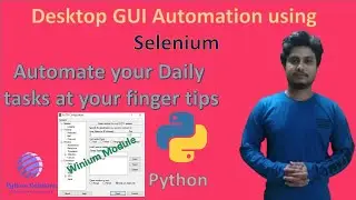 Selenium to Automate your Desktop Application using Winium Driver || An efficient way to automate