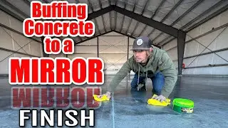 Buffing New Concrete to a MIRROR Shine - Dream Shop Build Part 18