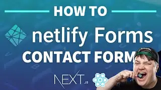Create a Custom Contact Form with Netlify Forms and Next.js