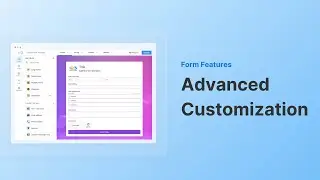 Advanced Form Customization | 123FormBuilder