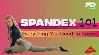 Spandex 101: Everything You Wanted To Know