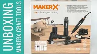 Unboxing the Best Crafting Tools Kit by MakerX