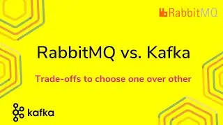 RabbitMQ vs Kafka | Trade-offs to choose one over other | Tech Primers