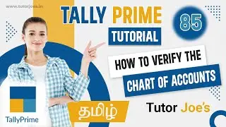 How to Verify the Chart of Accounts in Tally Prime in Tamil | Tutor Joes