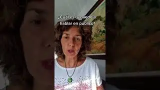 ¿Cuál es tu miedo a hablar en público?