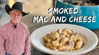 Youll Never Eat Mac and Cheese Any Other Way! | Smoked Macaroni and Cheese