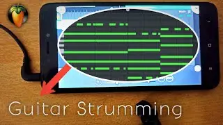 Guitar strumming in Fl studio mobile | second part