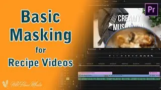Basic Masking for Recipe Videos