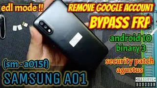 BYPASS FRP II REMOVE GOOGLE ACCOUNT II SAMSUNG A01 (sm-a015f) via edl mode