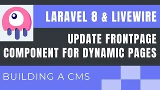 Laravel 8 Livewire Tutorial (Building a Simple CMS) : Frontpage Component for Dynamic Pages (part5)