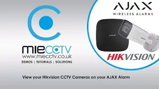 Add Hikvision CCTV Cameras to your AJAX Alarm