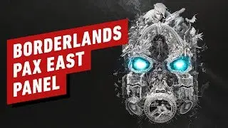 Borderlands 3 Reveal + Gearbox PAX East 2019 Stream  - IGN Live