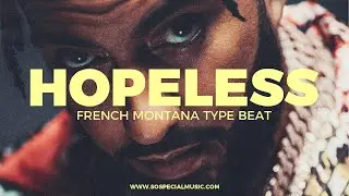 French Montana | Swae Lee type beat Hopeless || Free Type Beat 2022