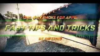 КРУТОЙ ONE WAY SMOKE НА КАРТЕ INFERNO (APPS) // FAST TIPS AND TRICKS
