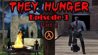 They Hunger... but with a robot doctor | They Hunger (Episode 3) | Part 2