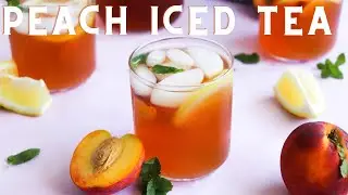 Homemade Peach Iced Tea | Anitas Delights