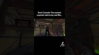 Rust Console The easiest counter raid ever…#shorts #rust #rustconsole