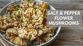 Crispy and Flavorful Salt Pepper 'Flower' Mushrooms