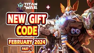 Titan War New Redeem Code | Titan War New Gift Code February 2024 (Part -1)