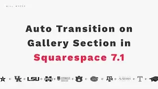 Auto Transition Slider in Gallery Section in Squarespace 7.1