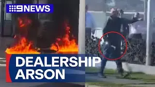 Man allegedly firebombs car dealership in Sydney’s west | 9 News Australia