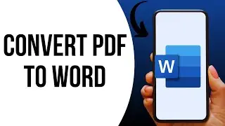 How to Convert PDF to Word Document in Mobile ?