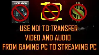 OBS NDI - DUAL PC NO CAPTURE CARD Transfer VIDEO and AUDIO From Gaming PC to Streaming PC- DIY