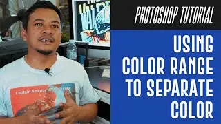 Photoshop Tutorial #1 : Using Color Range To Separate Color / For Screen Printing (Eng Subtitles)