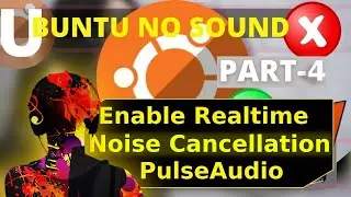 How to Enable Realtime noise Cancellation on Linux | Ubuntu sound fix - EFX Tv