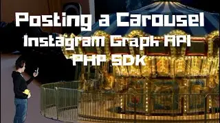 How to Post a Carousel to Instagram | Instagram Graph API PHP SDK