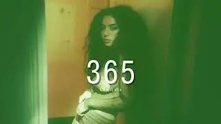 Vietsub | 365 - Charli xcx | Lyrics Video