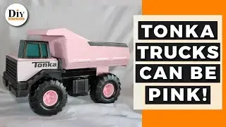 Turn Your Tonka Truck Pink | Tonka Metal Dump Truck
