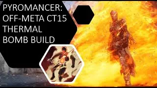 Outriders - PYROMANCER: OFF-META THERMAL BOMB BUILD FOR EASY CT15 CLEARS!!