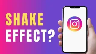 How to Add Shake to Reveal in Instagram Story