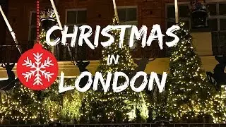 Christmas In London - 6 Fun Things to Do