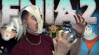 Five Nights in Anime 2 / Трусы спасут! Пять ночей с Аниме 2. FNIA2 RUS Letsplay 2022
