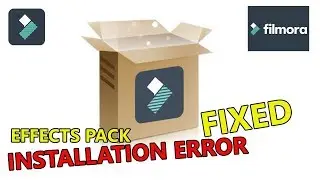 wondershare filmora effect pack installation errors FIXED !!!