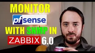 How To Monitor pfSense With SNMP In Zabbix 6