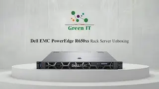 Dell PowerEdge R650xs Rack Server Unboxing