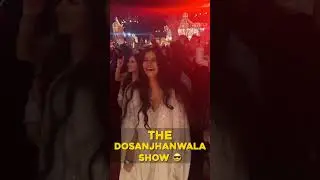 The Dosanjhwala Show 😍