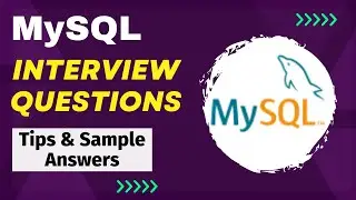 MySQL Interview Questions and Answers - For Freshers and Experienced Candidates